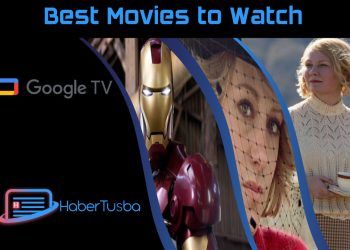 Top 10 Movies To Watch on Google TV This Week April 18, 2022