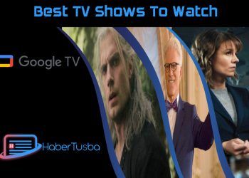 Top 10 TV Shows To Watch on Google TV This Week April 18, 2022
