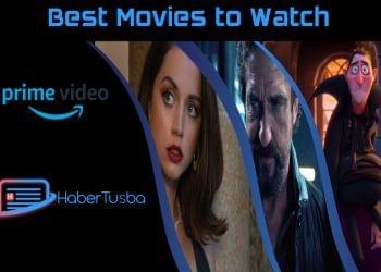 What to Watch on Amazon Prime Video Right Now: Top Movies to Watch This Week - May 30, 2022