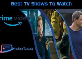 What to Watch on Amazon Prime Video Right Now: Top TV Shows to Watch This Week - May 7, 2022