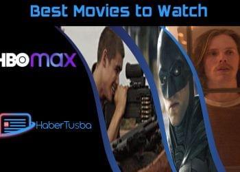 What to Watch on HBO Max Right Now: Top Movies to Watch This Week – June 04, 2022