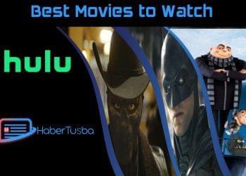 What to Watch on Hulu Right Now: Top Movies to Watch This Week - May 14, 2022