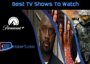 What to Watch on Paramount+ Right Now: Top TV Shows to Watch This Week - May 30, 2022